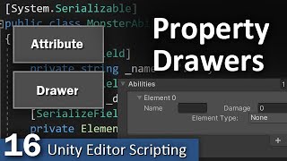 Property Drawer Intro - 16 - Unity Editor Scripting