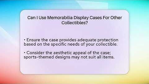 Can I Use Memorabilia Display Cases For Other Collectibles? - The Memorabilia Zone