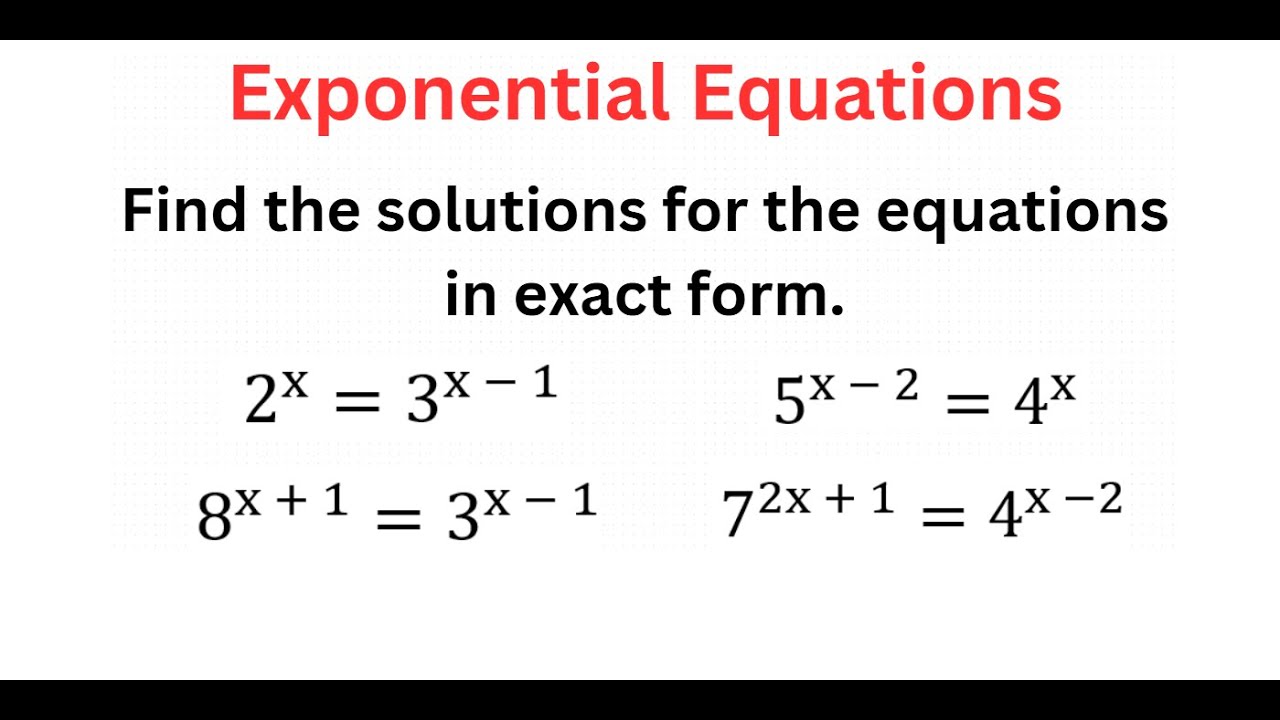 Solving EXPONENTIAL Equations Using LOGARITHMS - YouTube