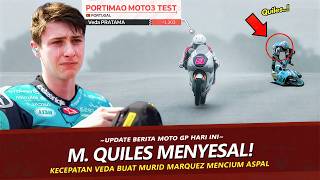 NEKAD TOWING VEDA !! MAXIMO QUILES TELAN MALU DI FINAL TES PRAMUSIM MOTO3 PORTIMAO