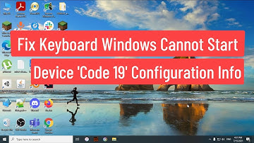 Fix Keyboard Windows Cannot Start This Hardware Device 
