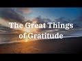 11/23/2025 AM "The Great Things of Gratitude" Pastor Roger Hoots