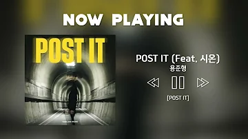 🎧 용준형 -   POST IT (Feat. 시온) #노래추천 #1시간반복재생