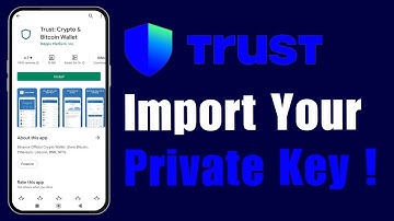 How to Import Your Private Key with Trust Wallet !