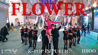 [ KPOP IN PUBLIC | Russia ] JISOO - ‘꽃(FLOWER)’ Full Dance Cover | 2 Outfits ver. | ICY