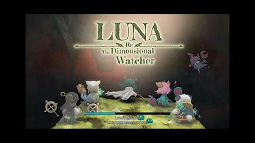 Luna Re: Dimensional Watcher - Opening Title Music Soundtrack (OST) | HD 1080p
