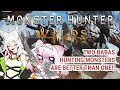 MONSTER HUNTER WILDS!! Two Babas are Better than ONE! Hunting with @hibanatsumie !