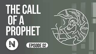 2 The Call of a Prophet