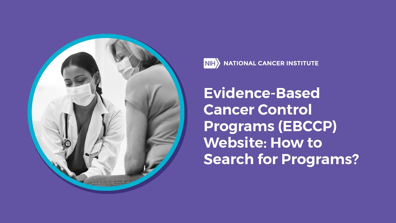 Evidence Based Cancer Control Programs – IXCTP