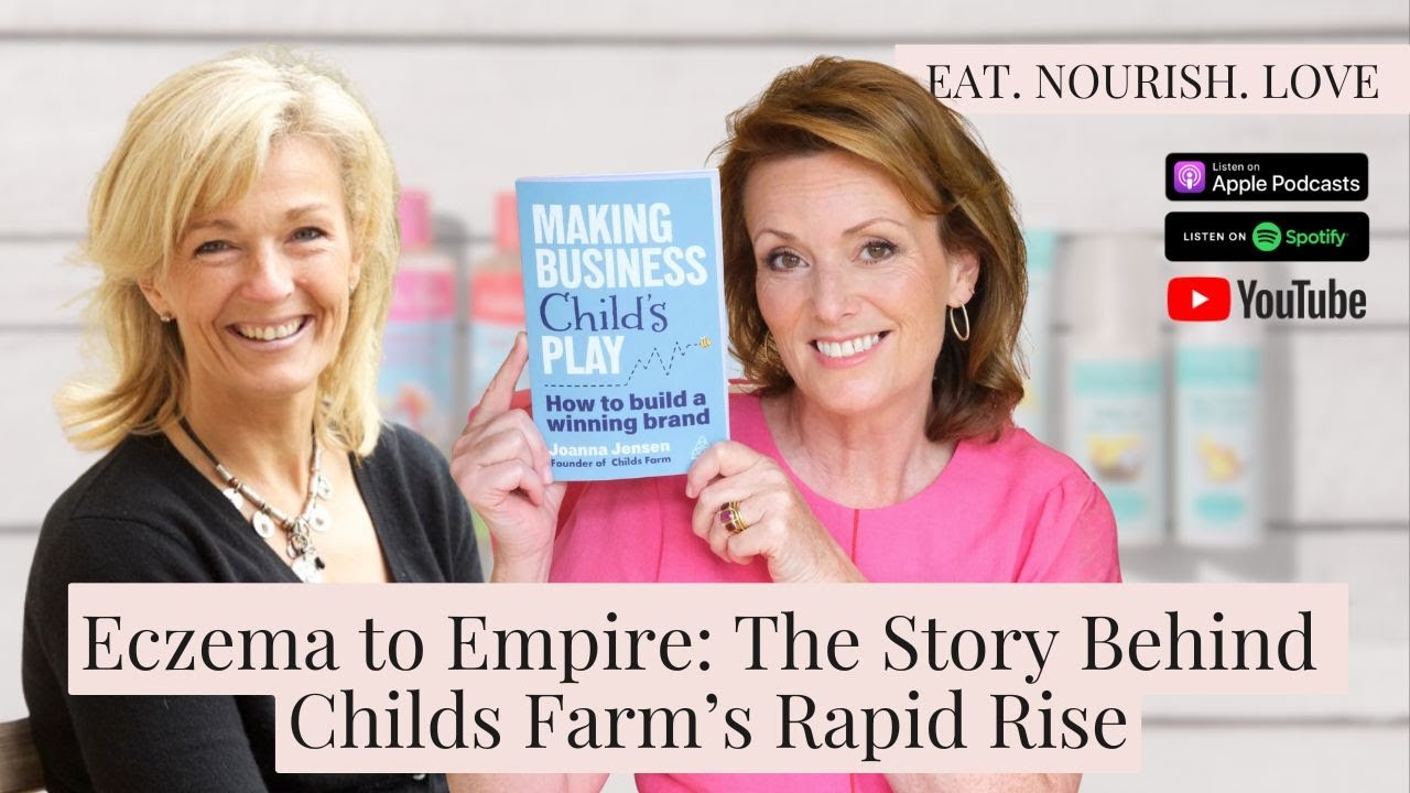 Eczema to Empire...The Story Behind Childs Farm’s Rapid Rise