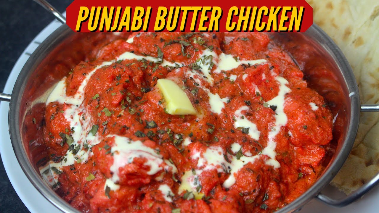 Punjabi Butter Chicken Chicken Breast Recipe Butter Chicken