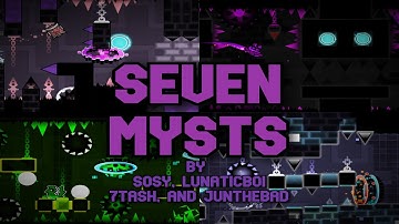 SEVEN MYSTS VERIFIED 1.7 collab with Sosy, me, 7Tash, and Junthebad