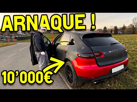 ARNAQUE 80'000€ sur une PORSCHE ! Elle vaut 10'000€ 🤬