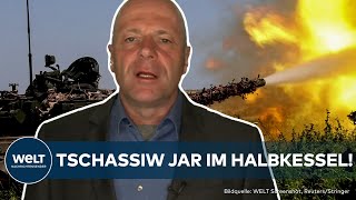 UKRAINE: Russische Truppen kesseln Tschassiw Jar ein - so steht es um den Durchbruch an der Front!