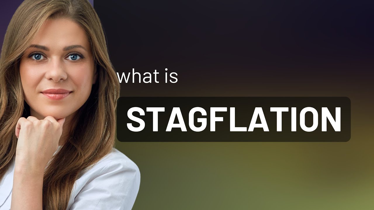 Understanding Stagflation: An Economic Phenomenon