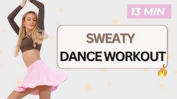 13 MIN SWEATY DANCE WORKOUT 🔥 | Full Body Fat Burn | All Standing, No Equipment, Weight Loss
