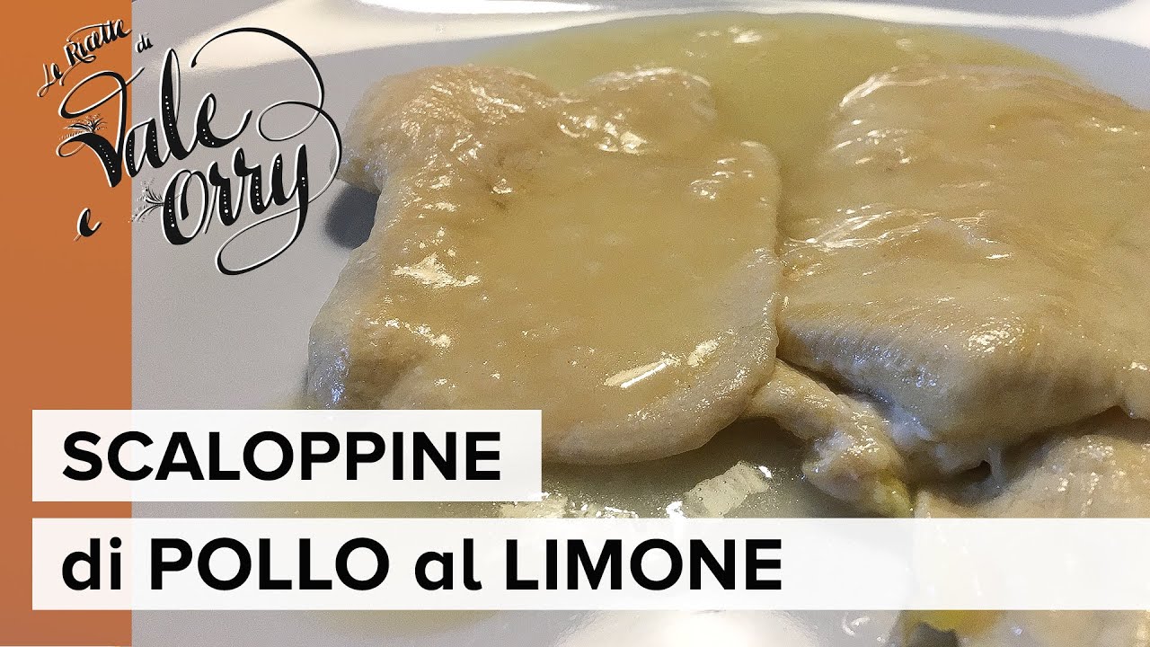 Scaloppine di Pollo al Limone