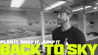 Back to Sky Lesson 7 | Plan it, Brief it, Jump it