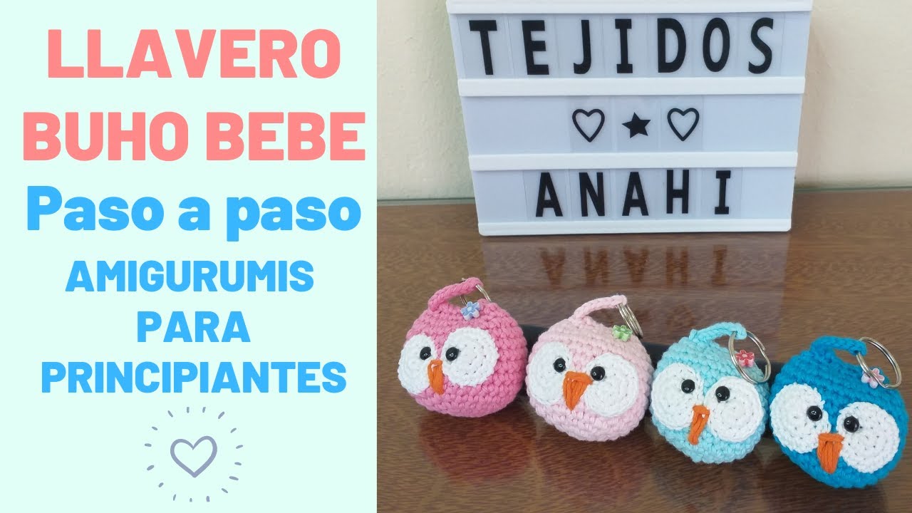 LLAVERO BUHO Paso a Paso - Amigurumis para principiantes