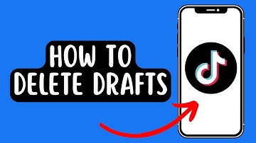 How To Delete Drafts On TikTok