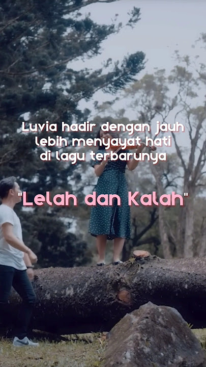 Nyesek banget lagunya 🥲 siapa yang relate? #Luvia #LelahdanKalah #LuviaLelahdanKalah