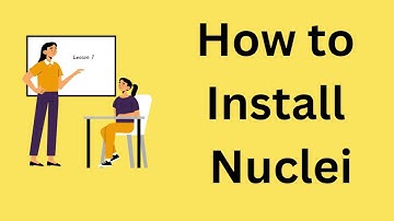 How to install Nuclei