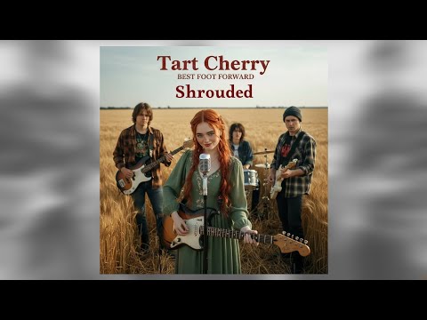 Tart Cherry Shrouded