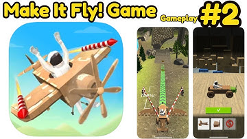 Make It Fly! Game Max Level Gameplay Walkthrough Part 2 | (iOS - Android)