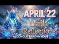 AA Daily Reflection April 22: NEW SOIL, NEW ROOTS — As Bill Sees It Meditation