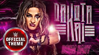 Dakota Kai - Boom Baby Entrance Theme