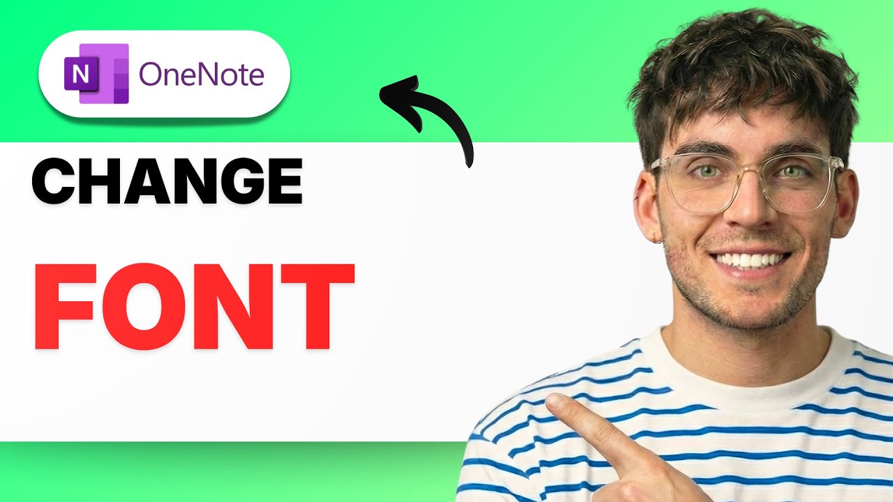 How to Change Font in Microsoft OneNote [2026 Full Guide]