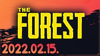The Forest (2022-02-15)