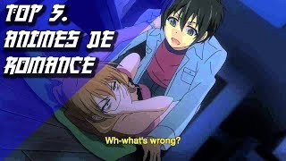 Top 5 ANIMES de ROMANCE donde hay AMOR