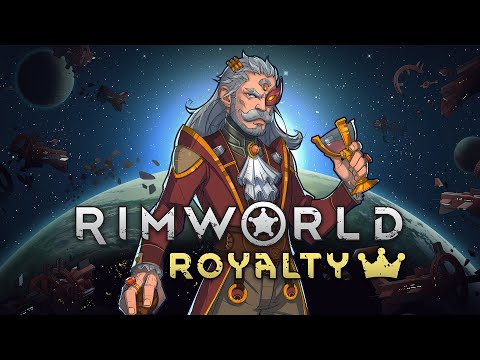Rimworld Royalty OST