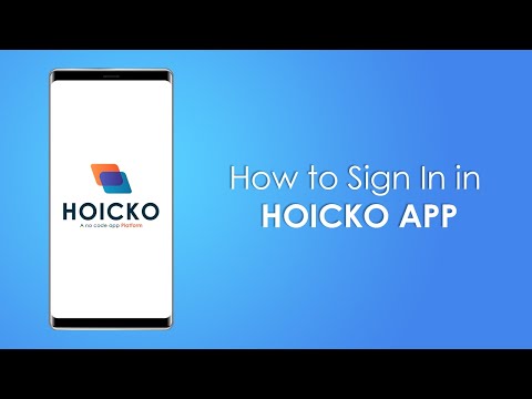Learn how to Sign-in in Hoicko App