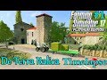 FS17 Timelapse, De Terra Italica #1: A New Home!