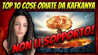 Top 10 Cose Odiate Da
