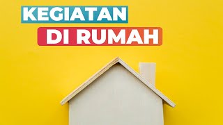 Pembelajaran sub tema di rumah saja untuk anak usia dini