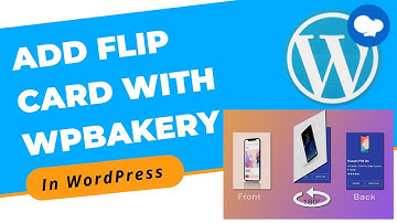 How to Create and Add Flip Card in Blog With WPBakery in WordPress | WordPress 2022