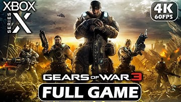 GEARS OF WAR 3  Gameplay Walkthrough (FULL GAME) (4K 60FPS XBOX SERIES X) - No commentary