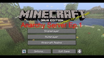 Anarchy server Ep1