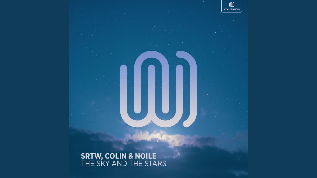 在 YouTube 上观看 The Sky and The Stars 在 YouTube 上观看 The Sky and The Stars