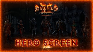 Diablo 2 Resurrected Character Selection Screen