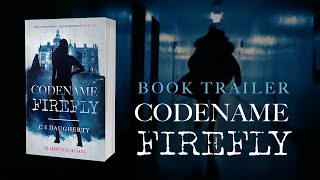 Book Trailer: Codename Firefly by CJ Daugherty