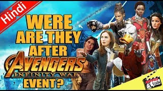 What Happened To Them After Infinity War Event ? [Explained In Hindi]
