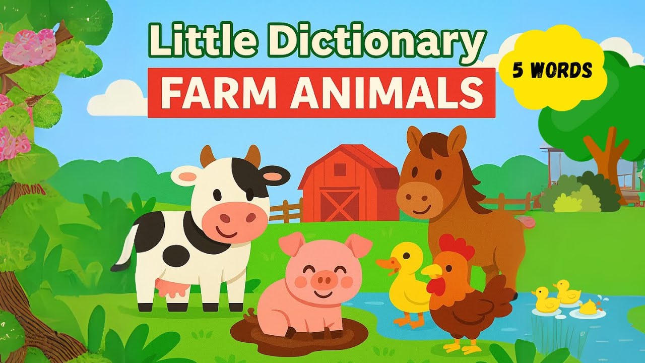 LITTLE DICTIONARY EP.3 || Farm Animals | Check out the 5 farm animals ...
