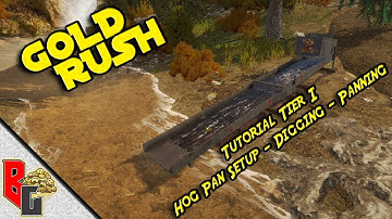 Gold Rush - Tutorial - Getting Started Tier I Hog Pan Setup