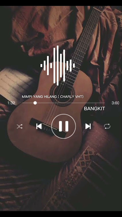 MIMPI YANG HILANG (CHARLY)#charlyvanhouten #iklim