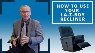 How to Use Your LaZBoy Manual Recliner