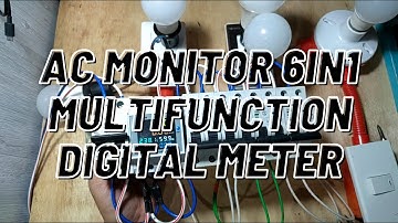 MONITORING YOUR DAILY ELECTRICITY CONSUMPTION USING MULTI-FUNCTION 6 IN 1 DIGITAL METER